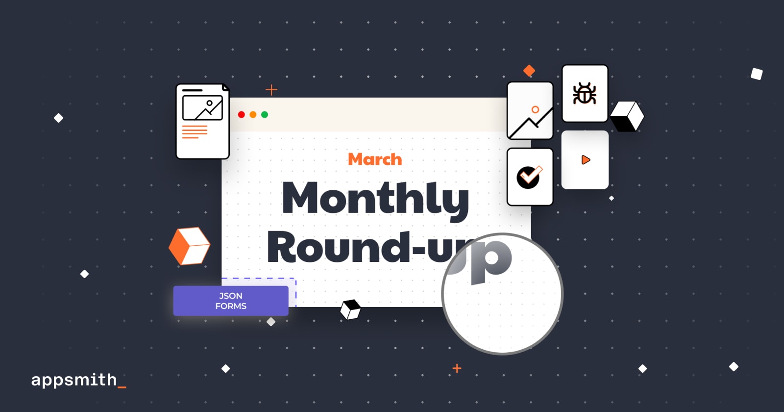 SEO | March Round-up: Templates, JSON Form, and More Product Updates