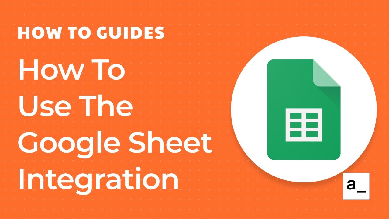 How to use google sheets integration with Appsmith